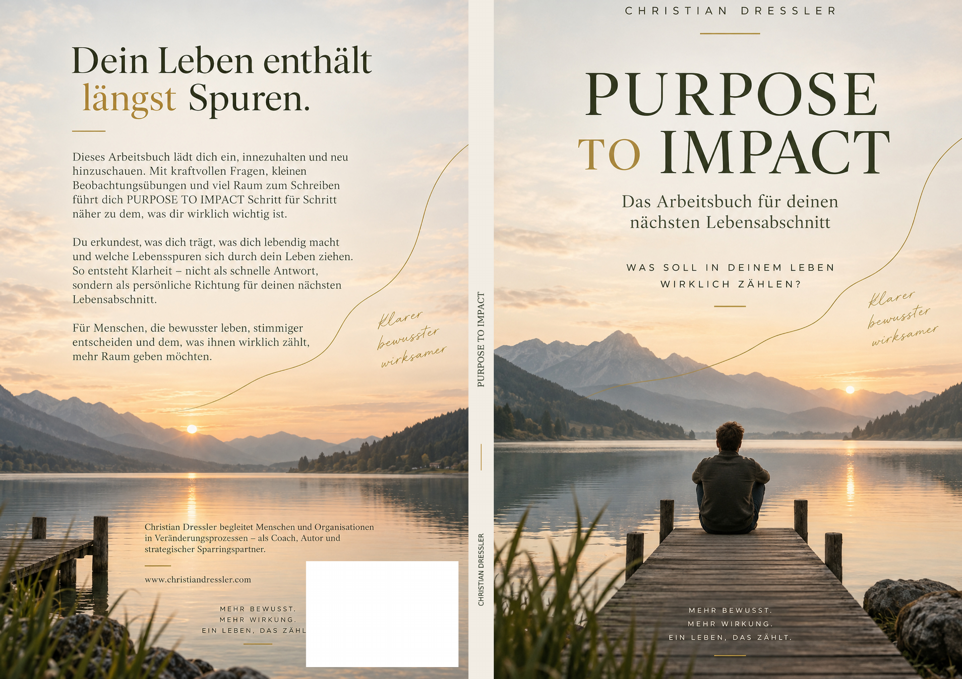 Purpose to Impact – Das Arbeitsbuch für deinen nächsten Lebensabschnitt. Christian Dressler. Cover mit Blick auf einen See und einen Steg.